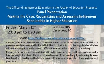 Panel Discussion –  Making the Case: Recognizing and Assessing Indigenous Scholarship in Higher Education